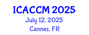 International Conference on Anesthesiology and Critical Care Medicine (ICACCM) July 12, 2025 - Cannes, France