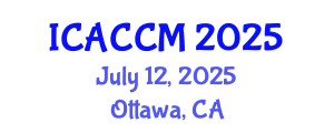 International Conference on Anesthesiology and Critical Care Medicine (ICACCM) July 12, 2025 - Ottawa, Canada