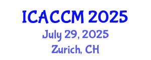 International Conference on Anesthesiology and Critical Care Medicine (ICACCM) July 29, 2025 - Zurich, Switzerland