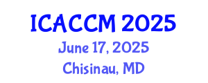 International Conference on Anesthesiology and Critical Care Medicine (ICACCM) June 17, 2025 - Chisinau, Republic of Moldova