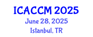 International Conference on Anesthesiology and Critical Care Medicine (ICACCM) June 28, 2025 - Istanbul, Turkey