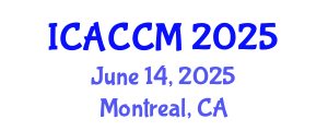 International Conference on Anesthesiology and Critical Care Medicine (ICACCM) June 14, 2025 - Montreal, Canada