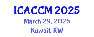 International Conference on Anesthesiology and Critical Care Medicine (ICACCM) March 29, 2025 - Kuwait, Kuwait