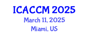 International Conference on Anesthesiology and Critical Care Medicine (ICACCM) March 11, 2025 - Miami, United States