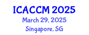 International Conference on Anesthesiology and Critical Care Medicine (ICACCM) March 29, 2025 - Singapore, Singapore