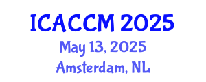 International Conference on Anesthesiology and Critical Care Medicine (ICACCM) May 13, 2025 - Amsterdam, Netherlands