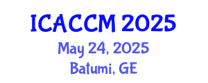 International Conference on Anesthesiology and Critical Care Medicine (ICACCM) May 24, 2025 - Batumi, Georgia