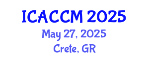 International Conference on Anesthesiology and Critical Care Medicine (ICACCM) May 27, 2025 - Crete, Greece