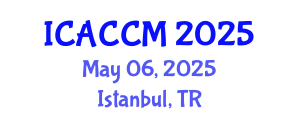 International Conference on Anesthesiology and Critical Care Medicine (ICACCM) May 06, 2025 - Istanbul, Turkey