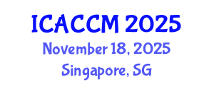 International Conference on Anesthesiology and Critical Care Medicine (ICACCM) November 18, 2025 - Singapore, Singapore