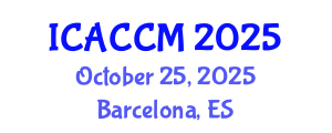 International Conference on Anesthesiology and Critical Care Medicine (ICACCM) October 25, 2025 - Barcelona, Spain