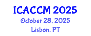 International Conference on Anesthesiology and Critical Care Medicine (ICACCM) October 28, 2025 - Lisbon, Portugal