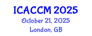 International Conference on Anesthesiology and Critical Care Medicine (ICACCM) October 21, 2025 - London, United Kingdom