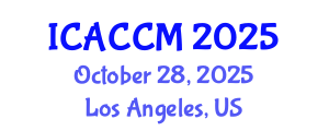 International Conference on Anesthesiology and Critical Care Medicine (ICACCM) October 28, 2025 - Los Angeles, United States