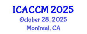 International Conference on Anesthesiology and Critical Care Medicine (ICACCM) October 28, 2025 - Montreal, Canada