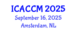 International Conference on Anesthesiology and Critical Care Medicine (ICACCM) September 16, 2025 - Amsterdam, Netherlands