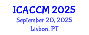 International Conference on Anesthesiology and Critical Care Medicine (ICACCM) September 20, 2025 - Lisbon, Portugal
