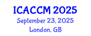 International Conference on Anesthesiology and Critical Care Medicine (ICACCM) September 23, 2025 - London, United Kingdom