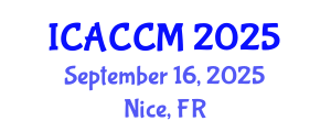 International Conference on Anesthesiology and Critical Care Medicine (ICACCM) September 16, 2025 - Nice, France
