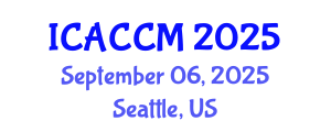 International Conference on Anesthesiology and Critical Care Medicine (ICACCM) September 06, 2025 - Seattle, United States