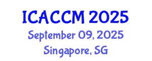 International Conference on Anesthesiology and Critical Care Medicine (ICACCM) September 09, 2025 - Singapore, Singapore