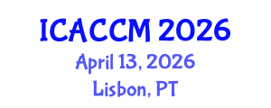 International Conference on Anesthesiology and Critical Care Medicine (ICACCM) April 13, 2026 - Lisbon, Portugal International Conference on Anesthesiology and Critical Care Medicine (ICACCM) April 13, 2026 - Lisbon, Portugal