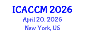 International Conference on Anesthesiology and Critical Care Medicine (ICACCM) April 20, 2026 - New York, United States International Conference on Anesthesiology and Critical Care Medicine (ICACCM) April 20, 2026 - New York, United States