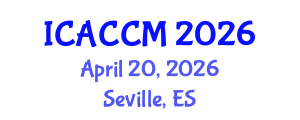 International Conference on Anesthesiology and Critical Care Medicine (ICACCM) April 20, 2026 - Seville, Spain