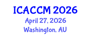 International Conference on Anesthesiology and Critical Care Medicine (ICACCM) April 27, 2026 - Washington, Australia International Conference on Anesthesiology and Critical Care Medicine (ICACCM) April 27, 2026 - Washington, Australia