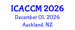 International Conference on Anesthesiology and Critical Care Medicine (ICACCM) December 01, 2026 - Auckland, New Zealand International Conference on Anesthesiology and Critical Care Medicine (ICACCM) December 01, 2026 - Auckland, New Zealand