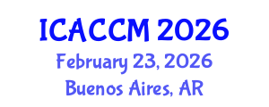 International Conference on Anesthesiology and Critical Care Medicine (ICACCM) February 23, 2026 - Buenos Aires, Argentina International Conference on Anesthesiology and Critical Care Medicine (ICACCM) February 23, 2026 - Buenos Aires, Argentina