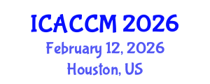 International Conference on Anesthesiology and Critical Care Medicine (ICACCM) February 12, 2026 - Houston, United States International Conference on Anesthesiology and Critical Care Medicine (ICACCM) February 12, 2026 - Houston, United States