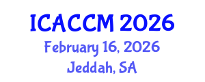 International Conference on Anesthesiology and Critical Care Medicine (ICACCM) February 16, 2026 - Jeddah, Saudi Arabia International Conference on Anesthesiology and Critical Care Medicine (ICACCM) February 16, 2026 - Jeddah, Saudi Arabia