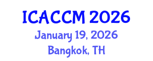 International Conference on Anesthesiology and Critical Care Medicine (ICACCM) January 19, 2026 - Bangkok, Thailand International Conference on Anesthesiology and Critical Care Medicine (ICACCM) January 19, 2026 - Bangkok, Thailand