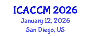 International Conference on Anesthesiology and Critical Care Medicine (ICACCM) January 12, 2026 - San Diego, United States International Conference on Anesthesiology and Critical Care Medicine (ICACCM) January 12, 2026 - San Diego, United States