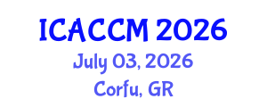 International Conference on Anesthesiology and Critical Care Medicine (ICACCM) July 03, 2026 - Corfu, Greece International Conference on Anesthesiology and Critical Care Medicine (ICACCM) July 03, 2026 - Corfu, Greece