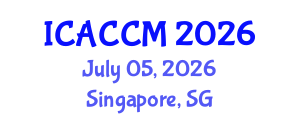 International Conference on Anesthesiology and Critical Care Medicine (ICACCM) July 05, 2026 - Singapore, Singapore International Conference on Anesthesiology and Critical Care Medicine (ICACCM) July 05, 2026 - Singapore, Singapore