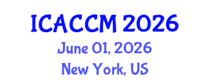 International Conference on Anesthesiology and Critical Care Medicine (ICACCM) June 01, 2026 - New York, United States International Conference on Anesthesiology and Critical Care Medicine (ICACCM) June 01, 2026 - New York, United States
