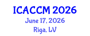 International Conference on Anesthesiology and Critical Care Medicine (ICACCM) June 17, 2026 - Riga, Latvia