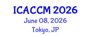 International Conference on Anesthesiology and Critical Care Medicine (ICACCM) June 08, 2026 - Tokyo, Japan International Conference on Anesthesiology and Critical Care Medicine (ICACCM) June 08, 2026 - Tokyo, Japan