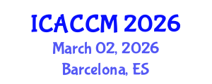 International Conference on Anesthesiology and Critical Care Medicine (ICACCM) March 02, 2026 - Barcelona, Spain