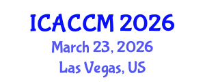 International Conference on Anesthesiology and Critical Care Medicine (ICACCM) March 23, 2026 - Las Vegas, United States