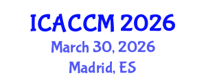 International Conference on Anesthesiology and Critical Care Medicine (ICACCM) March 30, 2026 - Madrid, Spain