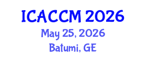 International Conference on Anesthesiology and Critical Care Medicine (ICACCM) May 25, 2026 - Batumi, Georgia International Conference on Anesthesiology and Critical Care Medicine (ICACCM) May 25, 2026 - Batumi, Georgia
