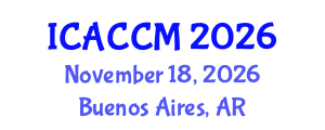 International Conference on Anesthesiology and Critical Care Medicine (ICACCM) November 18, 2026 - Buenos Aires, Argentina International Conference on Anesthesiology and Critical Care Medicine (ICACCM) November 18, 2026 - Buenos Aires, Argentina