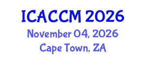 International Conference on Anesthesiology and Critical Care Medicine (ICACCM) November 04, 2026 - Cape Town, South Africa International Conference on Anesthesiology and Critical Care Medicine (ICACCM) November 04, 2026 - Cape Town, South Africa
