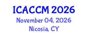 International Conference on Anesthesiology and Critical Care Medicine (ICACCM) November 04, 2026 - Nicosia, Cyprus International Conference on Anesthesiology and Critical Care Medicine (ICACCM) November 04, 2026 - Nicosia, Cyprus