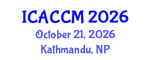 International Conference on Anesthesiology and Critical Care Medicine (ICACCM) October 21, 2026 - Kathmandu, Nepal International Conference on Anesthesiology and Critical Care Medicine (ICACCM) October 21, 2026 - Kathmandu, Nepal