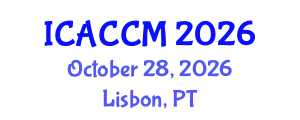 International Conference on Anesthesiology and Critical Care Medicine (ICACCM) October 28, 2026 - Lisbon, Portugal International Conference on Anesthesiology and Critical Care Medicine (ICACCM) October 28, 2026 - Lisbon, Portugal