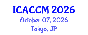 International Conference on Anesthesiology and Critical Care Medicine (ICACCM) October 07, 2026 - Tokyo, Japan International Conference on Anesthesiology and Critical Care Medicine (ICACCM) October 07, 2026 - Tokyo, Japan